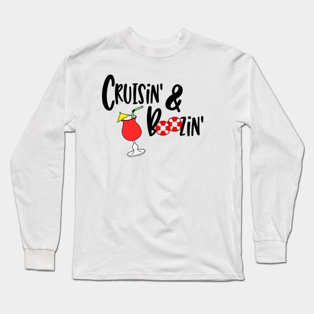 Cruisin' & Boozin' Long Sleeve T-Shirt by bloomnc